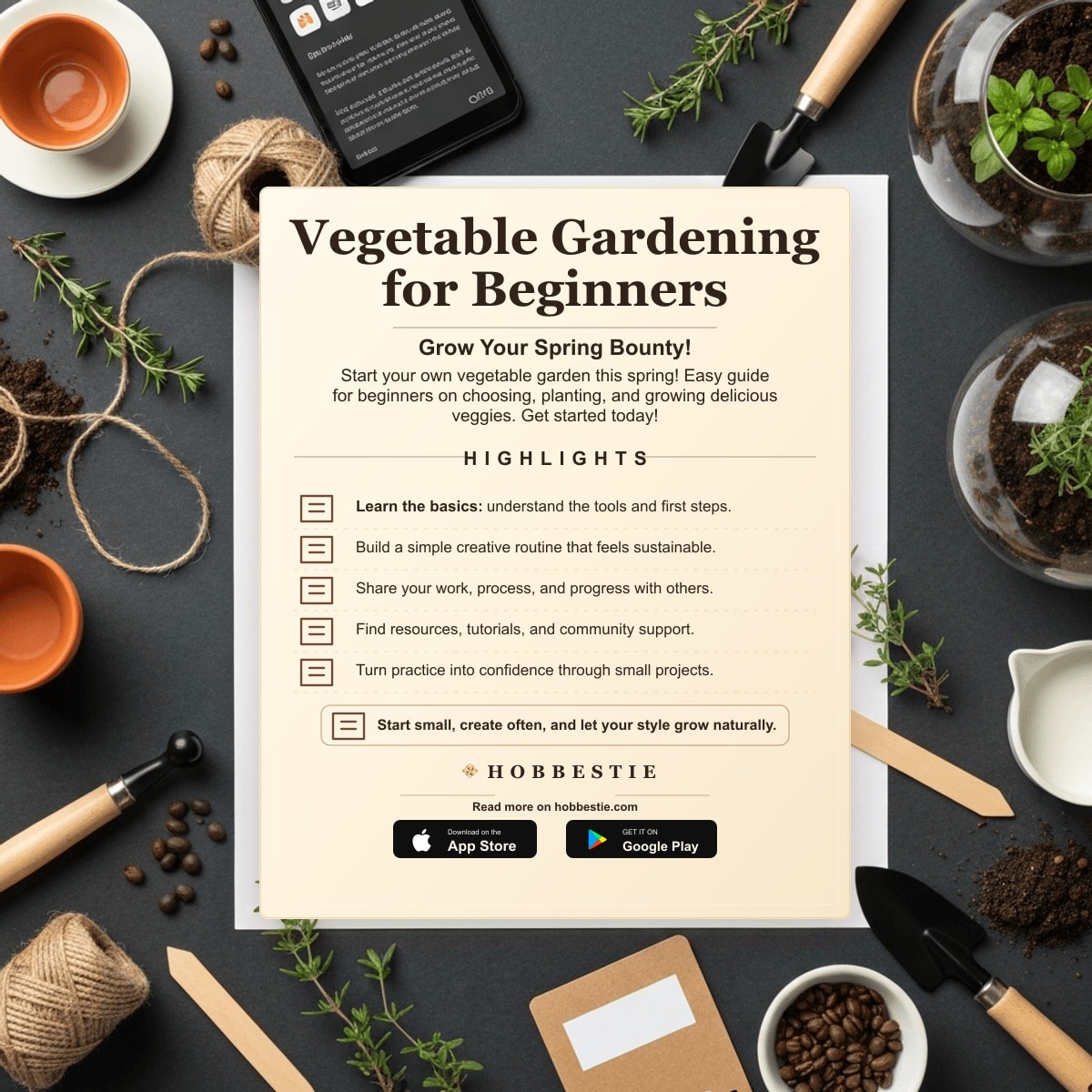 Hobbestie paper editorial summary graphic for Vegetable Gardening for Beginners: Grow Your Spring Bounty!
